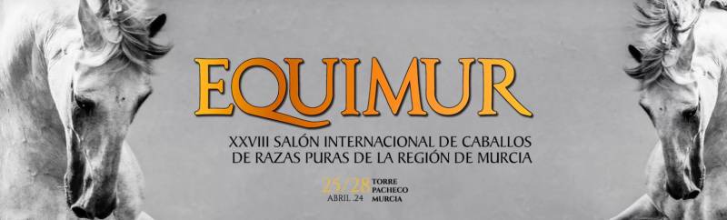 April 25 to 28 Equimur horse show in Torre Pacheco