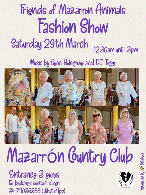 March 29 Step into style for a great cause at the Friends of Mazarrón Animals Fashion Show